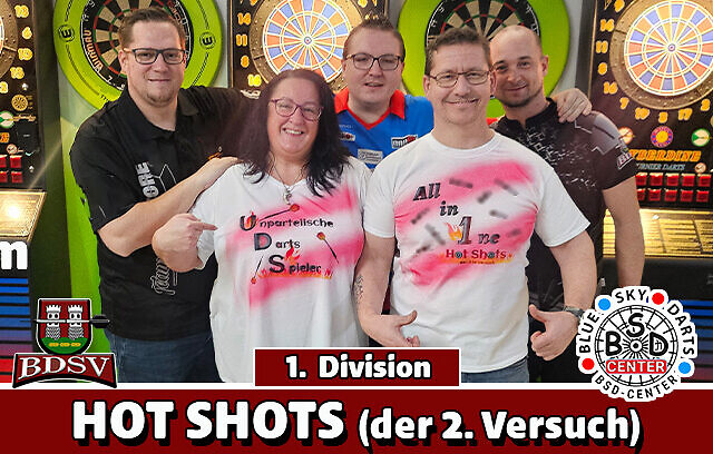Wir stellen vor – HOT SHOTS (der 2.Versuch)