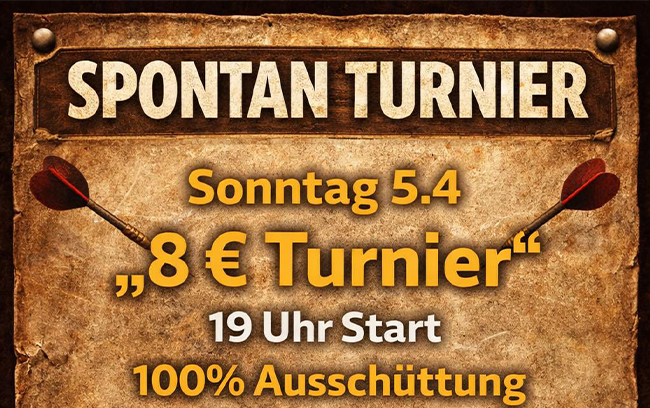 Einladung Spontan Turnier im Mein Lokal